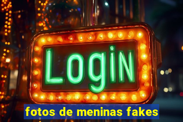 fotos de meninas fakes